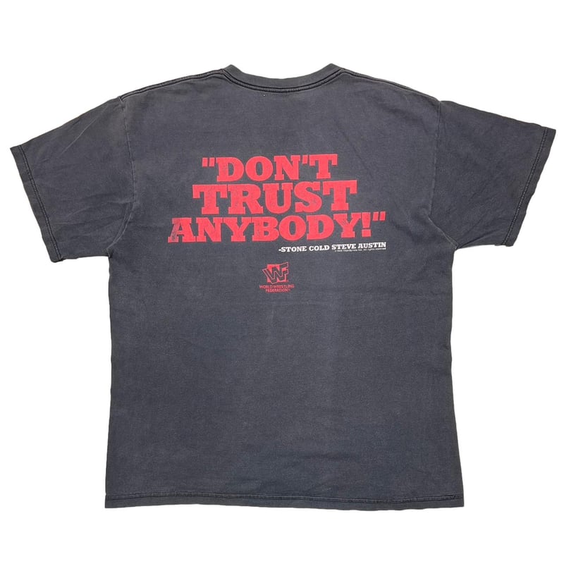 STONE COLD AUSTIN 3:16 DON'T TRUST ANYBODY! WWF