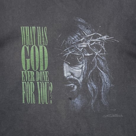 OLD&VINTAGE JESUS CHRIST 1993 WHAT HAS GOD EVER DONE FOR YOU? SOFTEE XL 4954
