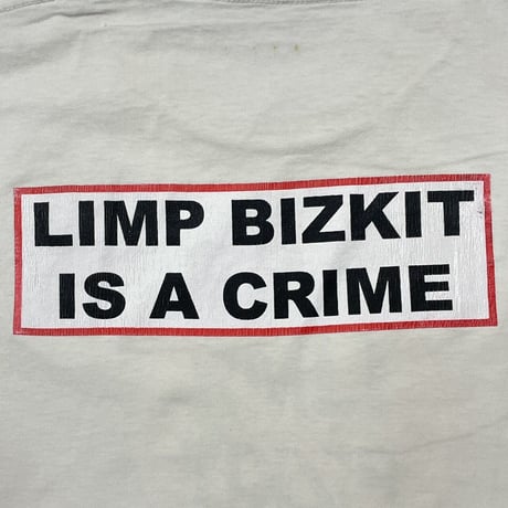 LIMP BIZKIT IS A CRIME WHITE FITS LARGE 5648