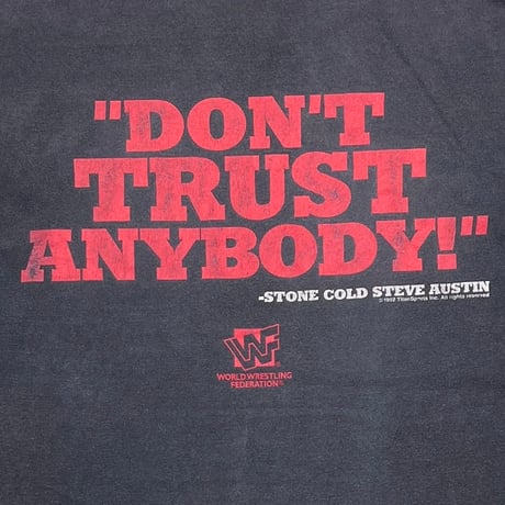 STONE COLD AUSTIN 3:16 DON'T TRUST ANYBODY! WWF FITS XL 5904