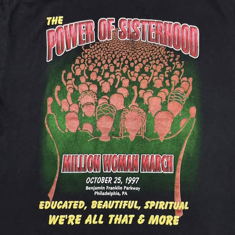 MILLION WOMAN MARCH 1997 POWER OF SISTERHOOD RAP DESIGN FITS XL 1669