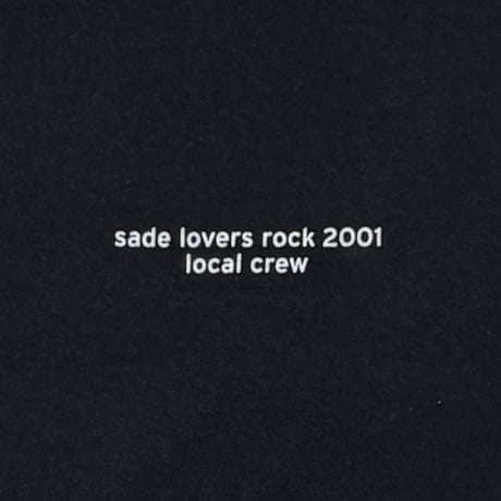 SADE LOVERS ROCK LOCAL CREW ALSTYLE XL 0053