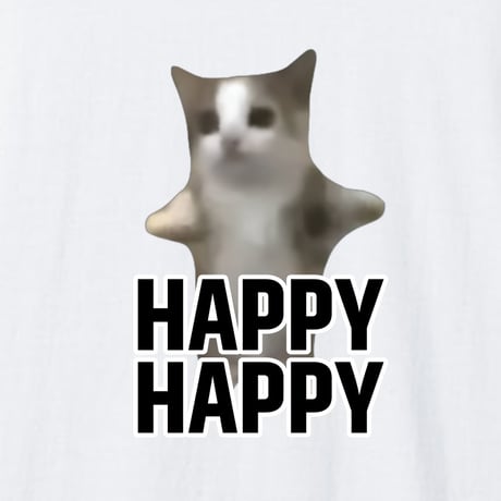HAPPY HAPPY 猫ミーム