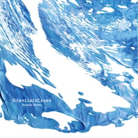 島裕介 / 『SilentJazzCase 4』