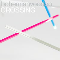 【限定アナログ盤】bohemianboodoo / CROSSING LP