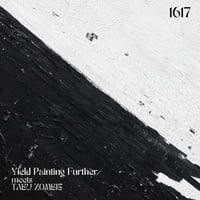 Yield Painting Further meets TABU ZOMBIE / 1617