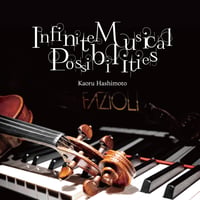 橋本芳 / Infinite Musical Possibilities