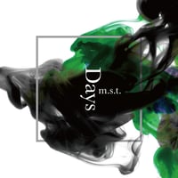 m.s.t. / 『Days』