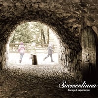 Sunaga t experience / 『Suomenlinna』