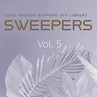 SWEEPERS Vol.5　（効果音集）最新作リリース！