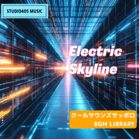著作権フリーBGM Electric Skyline / 2分16秒
