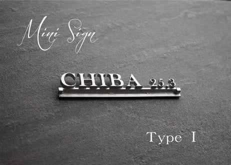 Mini Sign Type Ⅰ
