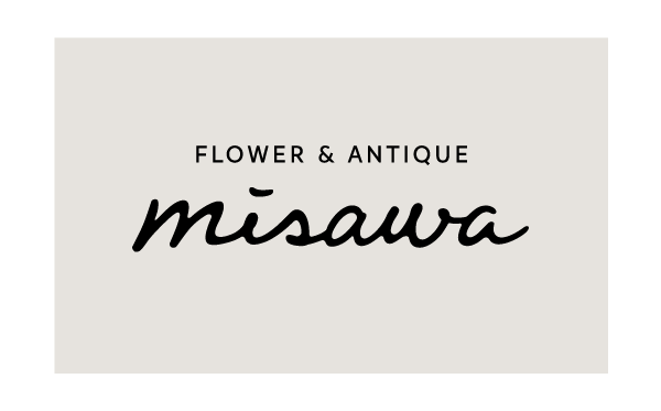 FLOWER&ANTIQUE misawa