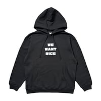 WE WANT RICE HOODIE  (BLACK)
