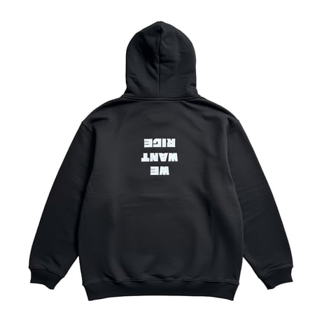 WE WANT RICE HOODIE  (BLACK)