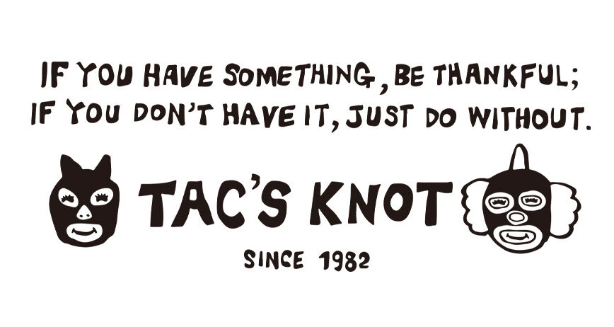TAC’S KNOT STORE