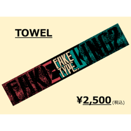 FAKETYPE タオル ライブグッズ FAKE TYPE. OFFICIAL GOODS STORE
