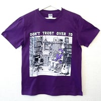 DON’T TRUST OVER 70　Tシャツ