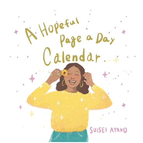 オリジナル日めくりカレンダーSUN【A Hopeful Page a Day Calendar】
