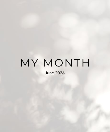 【MY MONTH】June 2026