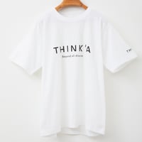 THINK’A T-Shirts  [WHITE]