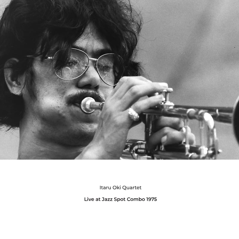 NBCD-143 沖至/Itaru Oki Quartet :Live at Jazz Spo