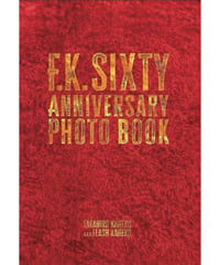 F.K. SIXTY ANNIVERSARY PHOTO BOOK
