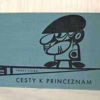 ヨゼフ・イーハ " Cesty k princeznám " Josef Jicha
