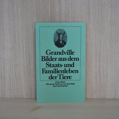 グランヴィル 「動物たちの私生活・公生活情景」１巻 Grandville " Bilder aus dem Staats- und Familienleben der Tiere 1.Band "