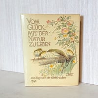 【再入荷】イーディス・ホールデン " Vom Gluck, mit der Natur zu leben - Das Tagebuch der Edith Holden "