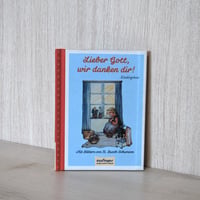 ルートヒルド・ブッシュ・シューマン " Lieber Gott, wir danken dir! " Ruthild Busch-Schumann