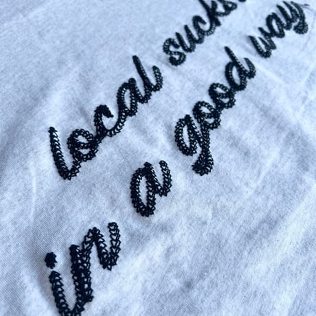 IN A GOOD WAY. LOCAL STITCH TEE (ASH)