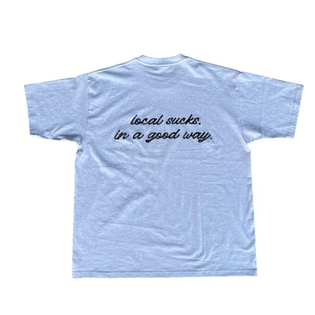 IN A GOOD WAY. LOCAL STITCH TEE (ASH)