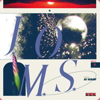 J.O.M.S / DJ SEROW