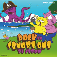 BACK TO SQUARE ONE / DJ SEROW