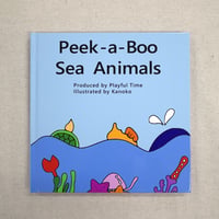 Peek-a-boo Sea Animals（英語絵本）