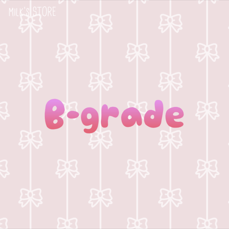 B-grade
