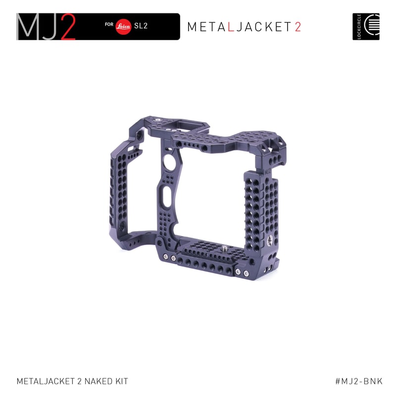 Leica SL2用カメラケージ naked Kit (MJ2-BNK) 【MetalJack