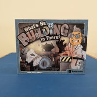 what's he building in there?