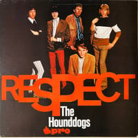 The Hounddogs / Respect