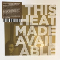 This Heat / Made Available