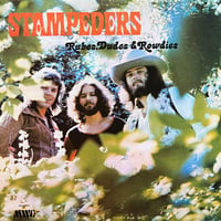 Rubes, Dudes & Rowdies / Stampeders