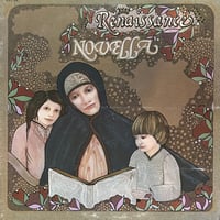 Renaissance / Novella