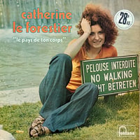 Catherine Le Forestier / Le Plays De Ton Corps