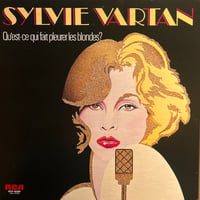 Sylvie Vartan / Qu'est-ce qui fait pleurer les blondes ?