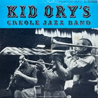 Creole Jazz Band / Kid Ory’s