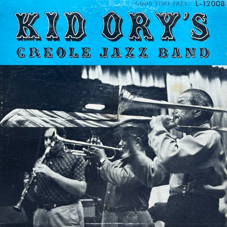 Creole Jazz Band / Kid Ory’s
