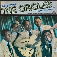 The Orioles / The Best Of The Orioles