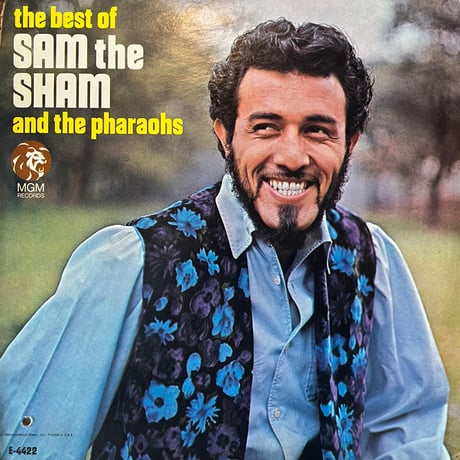 SAM the SHAM and The Pharaohs / The Best Of SAM the SHAM and The Pharaohs