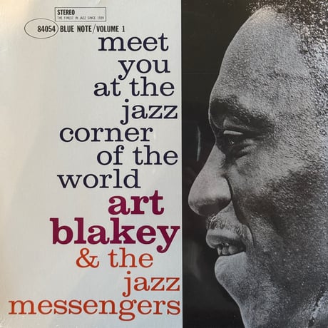 Art Blakey & The Jazz Messengers / Meet You At The Jazz Corner Of The World (Volume 1)